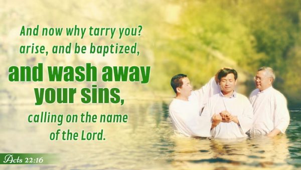 Baptism – Acts 22:16