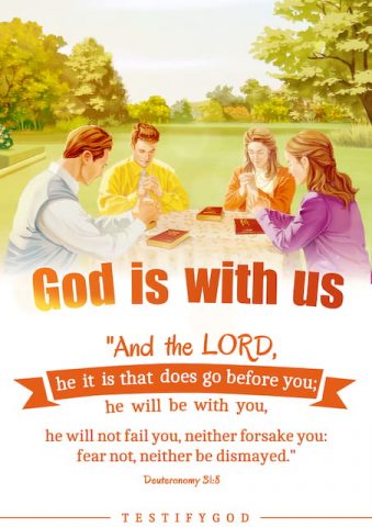 God is with us – Deuteronomy 31-8