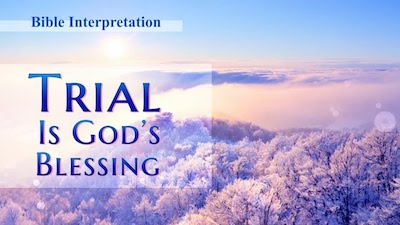Bible Study: Trial Is God's Blessing