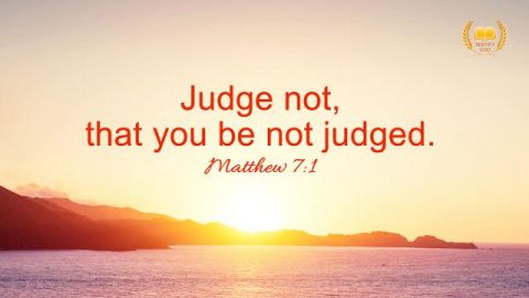 Matthew 7:1 "Judge not, that you be not judged."