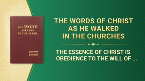 The Essence of Christ Is Obedience to the Will of the Heavenly Father