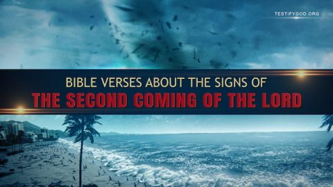 Bible Verses About the Signs of the Second Coming of the Lord