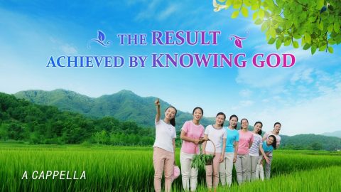 Christian Music Video | "The Result Achieved by Knowing God" (A Cappella)