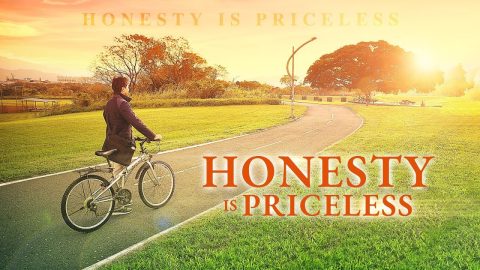 Christian Video "Honesty Is Priceless" | Only the Honest Can Enter the Kingdom of Heaven